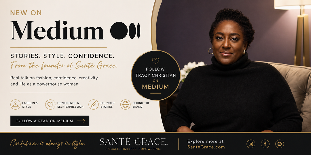 The Sante Grace Edit Is Now on Medium